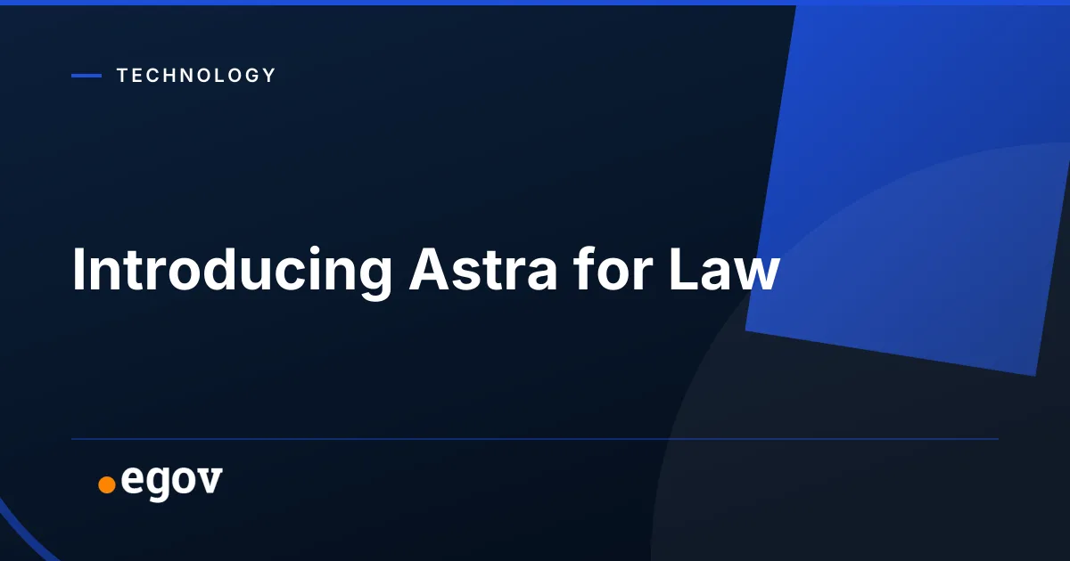 Introducing Astra for Law