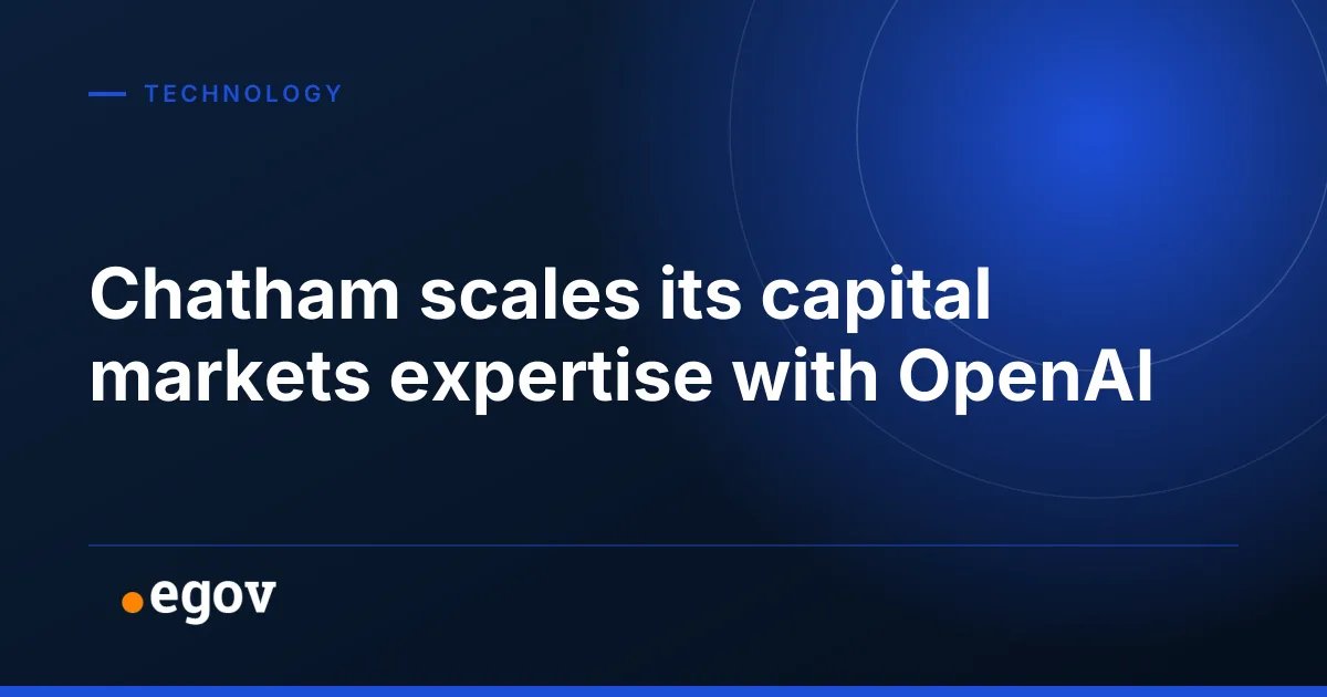 Chatham scales its capital markets expertise with OpenAI