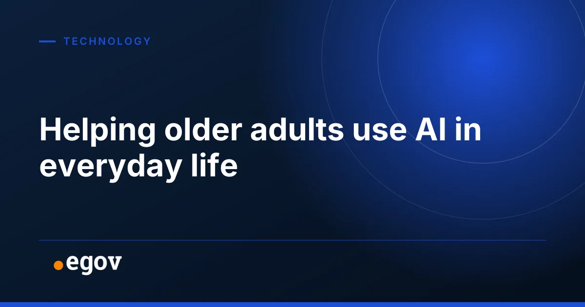 Helping older adults use AI in everyday life