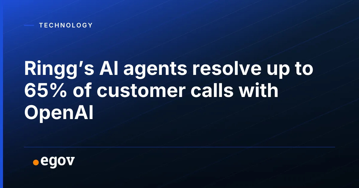 Ringg’s AI agents resolve up to 65% of customer calls with OpenAI